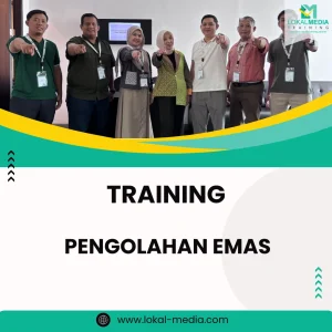 Training dasar pengolahan emas