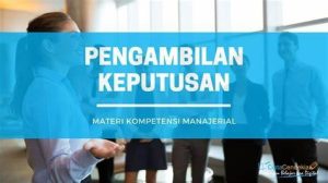 pelatihan teknik pengambilan keputusan yang efektif