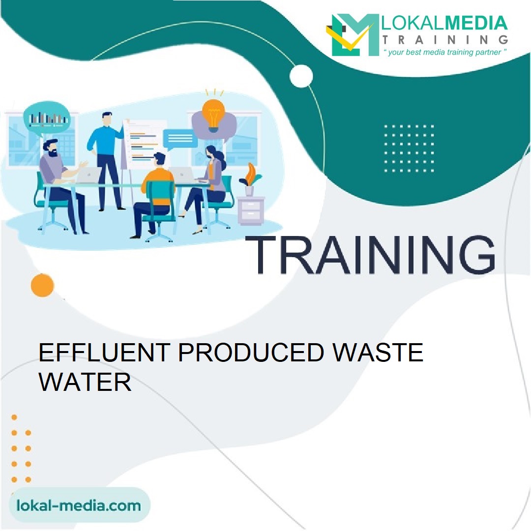TRAINING EFFLUENT PRODUCED WASTE WATER