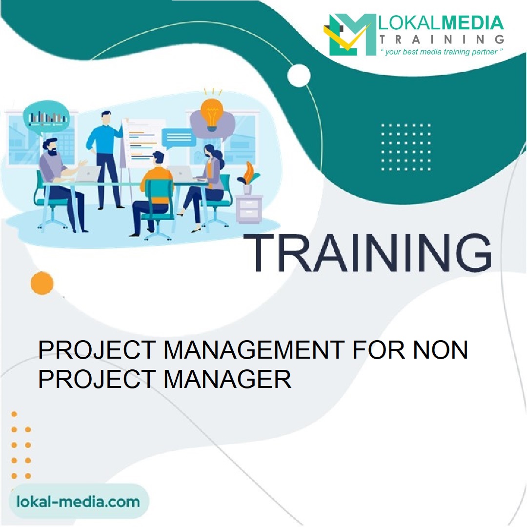 TRAINING PROJECT MANAGEMENT FOR NON PROJECT MANAGER