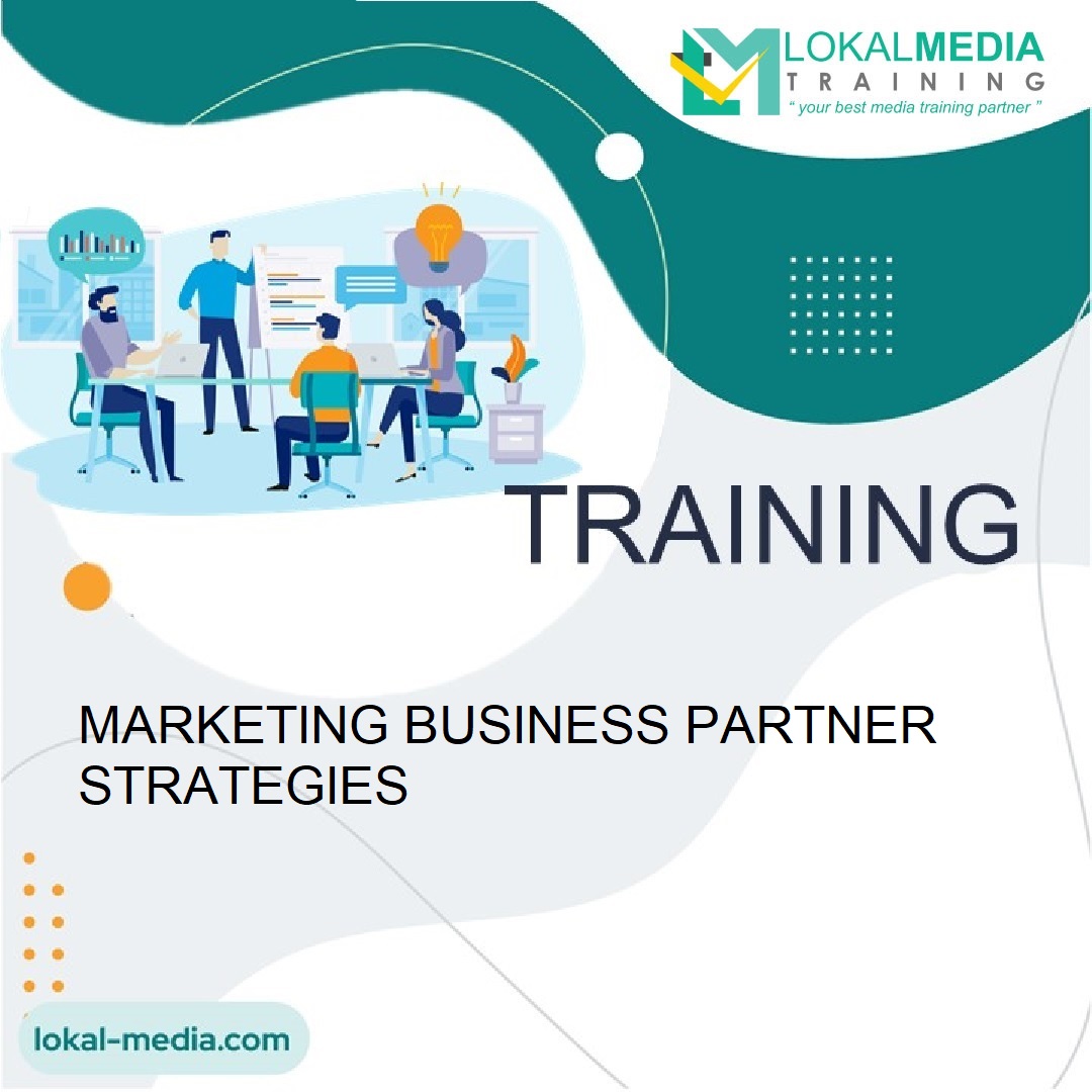TRAINING MARKETING BUSINESS PARTNER STRATEGIES