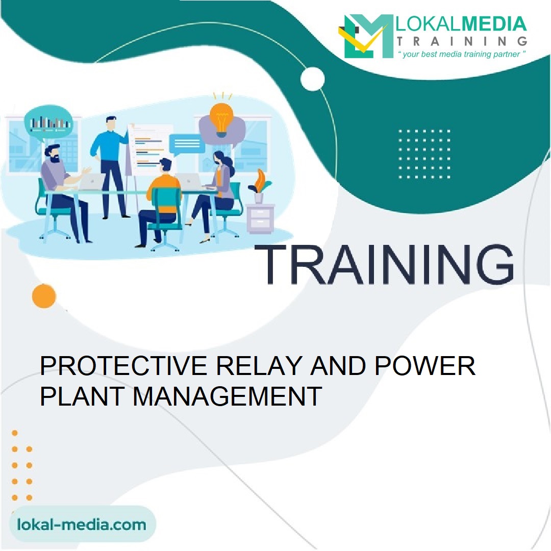 TRAINING PROTECTIVE RELAY AND POWER PLANT MANAGEMENT