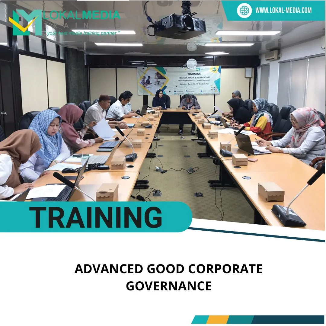 TRAINING ADVANCED GOOD CORPORATE GOVERNANCE