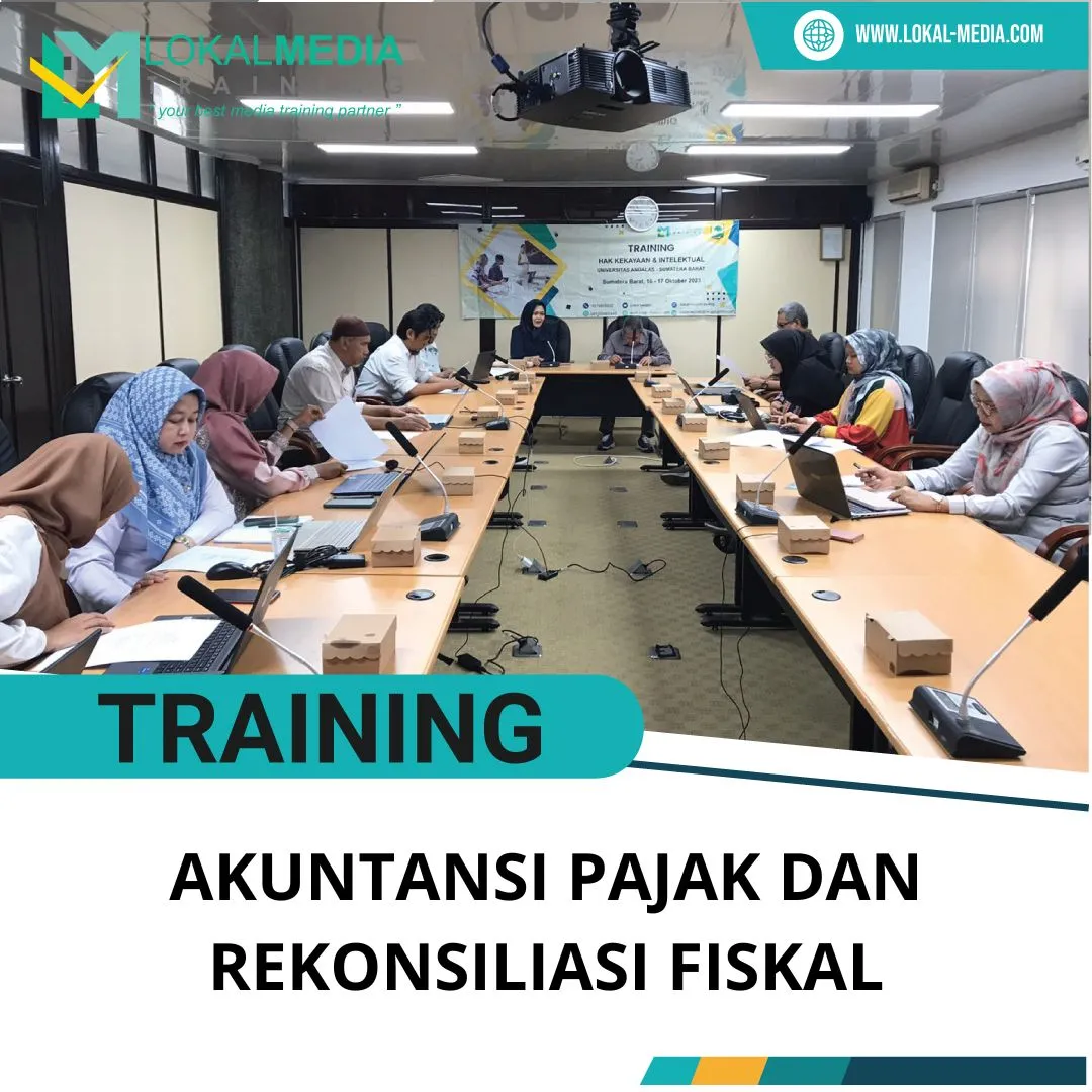 PELATIHAN AKUNTANSI PAJAK DAN REKONSILIASI FISKAL