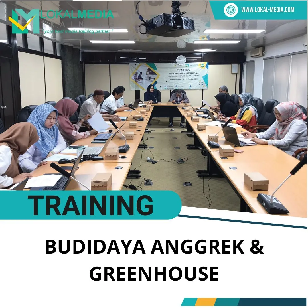 PELATIHAN BUDIDAYA ANGGREK & GREENHOUSE
