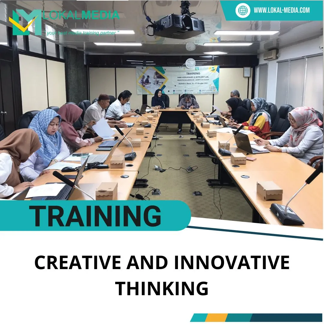 TRAINING CREATIVE AND INNOVATIVE THINKING
