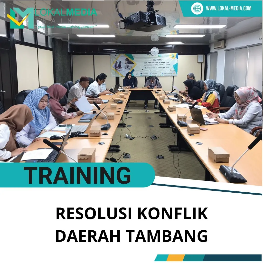 PELATIHAN RESOLUSI KONFLIK DAERAH TAMBANG