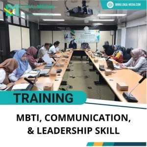 TRAINING MBTI, COMMUNICATION, LEADERSHIP SKILL