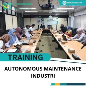 TRAINING AUTONOMOUS MAINTENANCE INDUSTRI