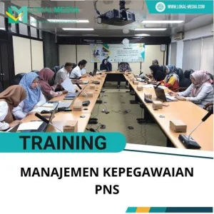 PELATIHAN MANAJEMEN KEPEGAWAIAN PNS
