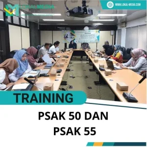 PELATIHAN PSAK 50 DAN PSAK 55