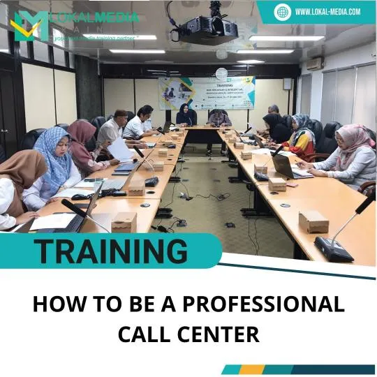TRAINING HOW TO BE A PROFESSIONAL CALL CENTER