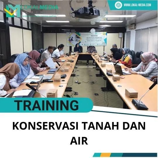 PELATIHAN KONSERVASI TANAH DAN AIR
