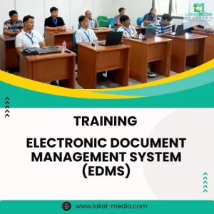 TRAINING ELECTRONIC DOCUMENT MANAGEMENT SYSTEM (EDMS)