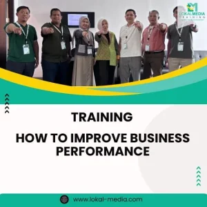 TRAINING HOW TO IMPROVE BUSINESS PERFORMANCE