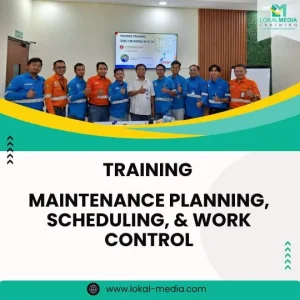TRAINING MAINTENANCE PLANNING, SCHEDULING, & WORK CONTROL