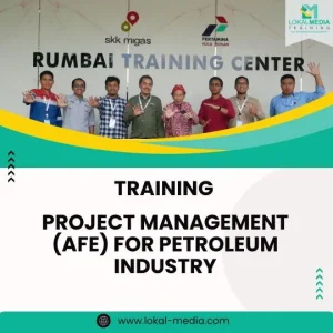 TRAINING PROJECT MANAGEMENT (AFE) FOR PETROLEUM INDUSTRY